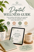 Digital Wellness Guide
